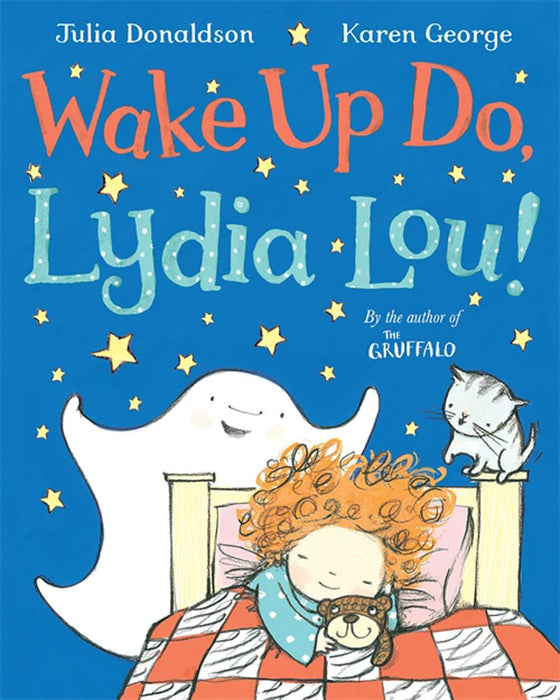 Wake Up Do, Lydia Lou! By Julia Donaldson freeshipping - Rainbow Chimney
