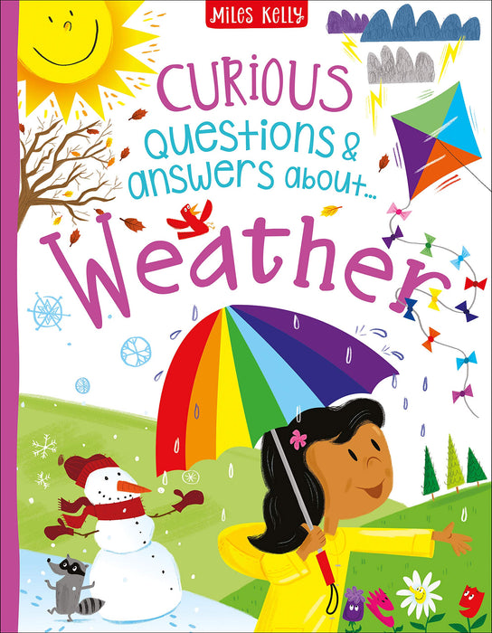 Curious Questions & Answers about Weather