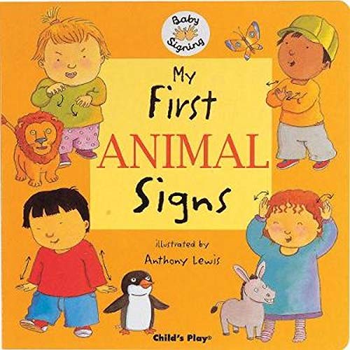 My First Animal Signs: BSL