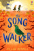 THE SONG WALKER