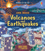 New Look Inside Volcanoes and Earthquakes