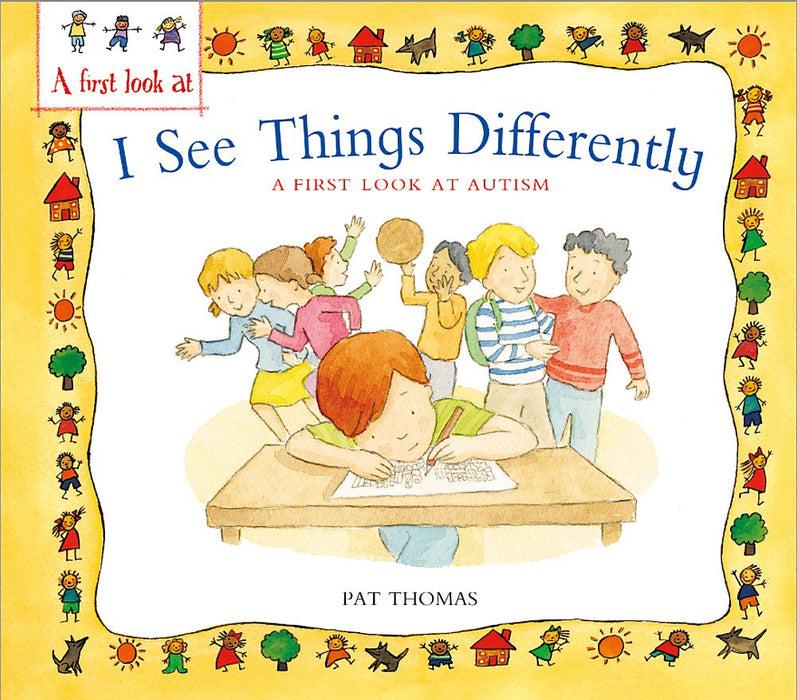 A First Look At: Autism: I See Things Differently