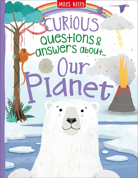 Curious Questions & Answers about Our Planet