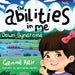 The abilities in me: Down Syndrome
